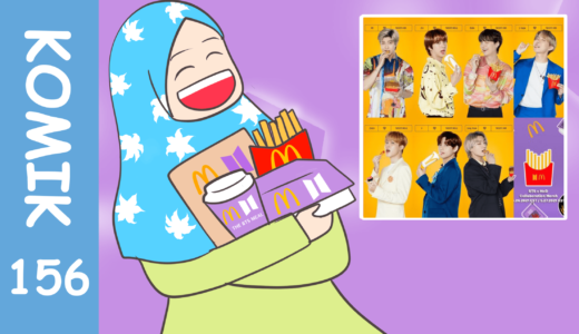 【Komiknya Ke-156】Menu McDonald's BTS Meal menggemparkan Indonesia（マックのBTSセットがインドネシアを騒がせる）