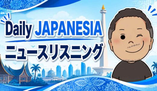 Daily Japanesia｜2026年5月9日 — Praktik Open Dumping dan Pembangunan PSEL di Indonesia
